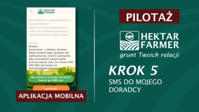 Photo of HEKTAR FARMER – KROK 5 | SMS DO MOJEGO DORADCY | APLIKACJA MOBILNA