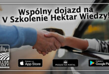 Photo of WSPÓLNY DOJAZD | V SZKOLENIE HEKTAR WIEDZY